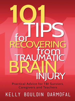 cover image of 101 Tips for Recovering from Traumatic Brain Injury